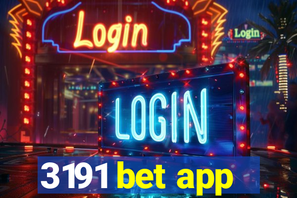 3191 bet app